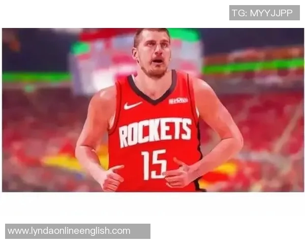 Spears称申京实力超越约基奇认为他是联盟前15球员之列