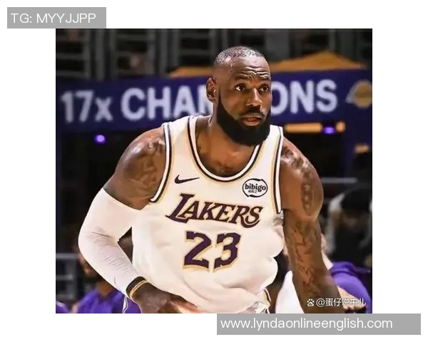 岁月无情勒布朗的坚持与挑战展现出运动员的真实面貌 岁月无情勒布朗的坚持与挑战展现出运动员的真实面貌
