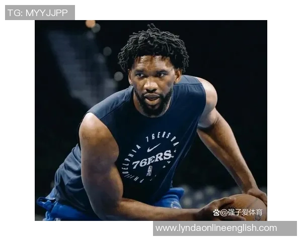 恩比德分享复出心路历程期待明天的状态与表现如何 恩比德分享复出心路历程期待明天的状态与表现如何