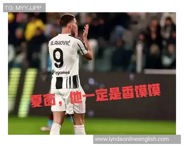 尤文前锋弗拉霍维奇因肌肉疲劳出战佛罗伦萨存疑情况分析 尤文前锋弗拉霍维奇因肌肉疲劳出战佛罗伦萨存疑情况分析